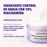 10% niacinamide moisturizer, MOIRA, crema control de grasa, hidratante para piel grasa, niacinamida, oil control moisturizer, gel cream, skincare, hidratación facial, control de brillo.
